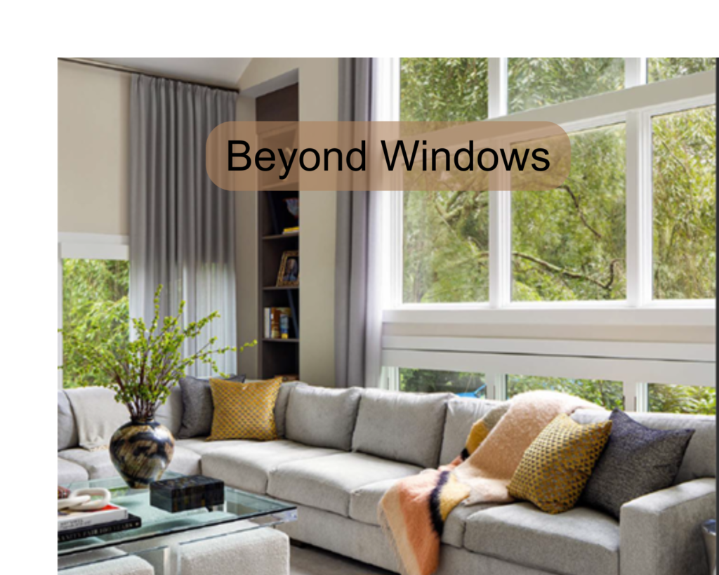 Beyond Window Treatments